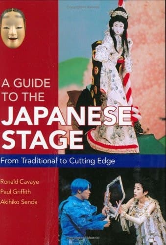 Cover of A Guide to the Japanese Stage From Traditional to Cutting Edge