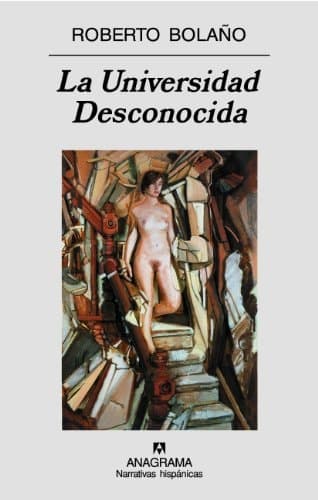 Cover of La Universidad Desconocida (Spanish Edition)