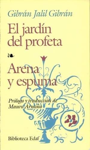 Cover of El jardín del profeta. Arena y espuma