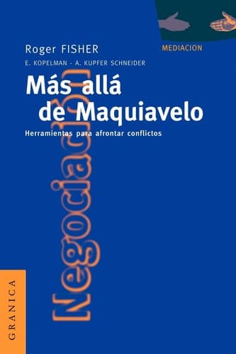 Cover of Más Allá de Maquiavelo Herramientas para Afrontar Conflictos