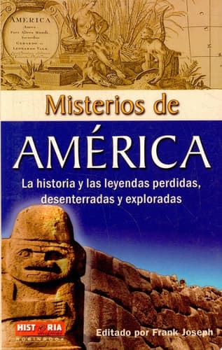 Cover of Misterios de America/ discovering The Mysteries of Ancient America
