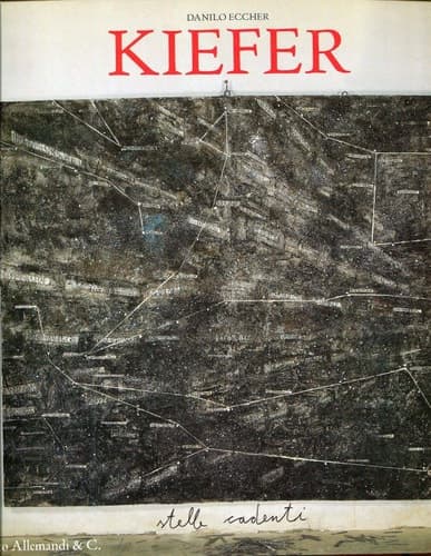Cover of Anselm Kiefer. Stelle cadenti. Ediz. trilingue