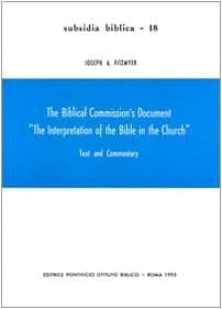 Cover of The Biblical Commission's Document "The Interpretation of the Bible in the Church" Text and Commentary