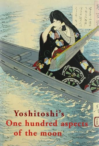 Cover of Yoshitoshi's One Hundred Aspects of the Moon