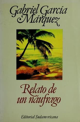 Cover of Relato de un naufrago / The Story of a Shipwrecked Sailor (Spanish Edition)