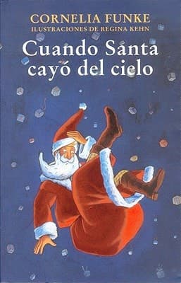 Cover of Cuando Santa Cayo Del Cielo