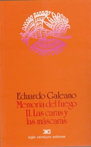 Cover of Memoria del fuego, Vol. 2 Las caras y las mascaras (Spanish Edition)