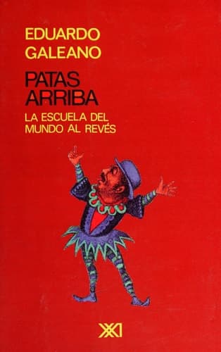 Cover of Patas arriba la escuela del mundo al revés