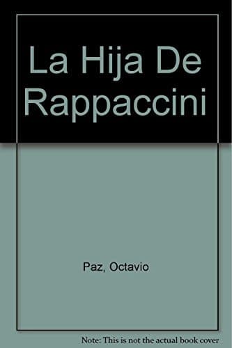 Cover of La hija de Rappaccini/ Rappaccini's Daughter (Spanish Edition)