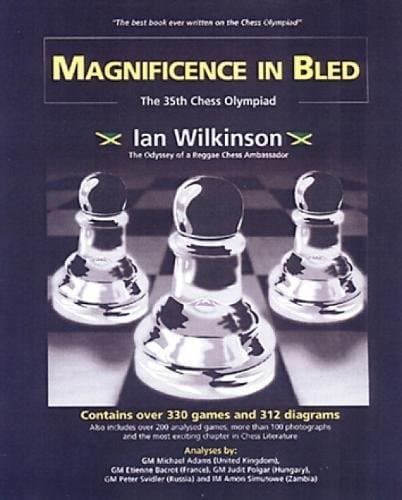 Cover of Magnificence in Bled - The 35th. Chess Olympiad