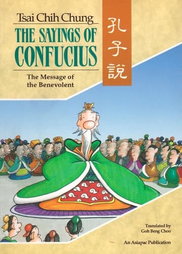 Cover of The Sayings of Confucius The Message of the Benevolent