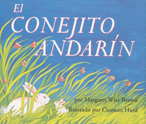 Cover of The Runaway Bunny (Spanish edition) El conejito andarin