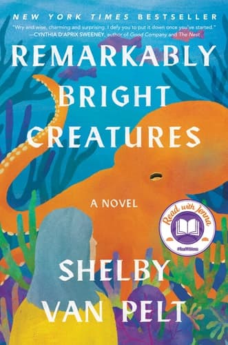 Cover of Remarkably Bright Creatures A Novel