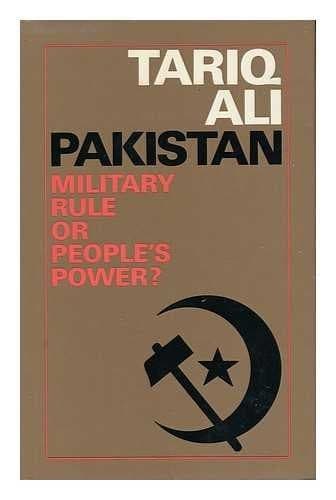 Cover of Pakistan: Military Rule Or People's Power?