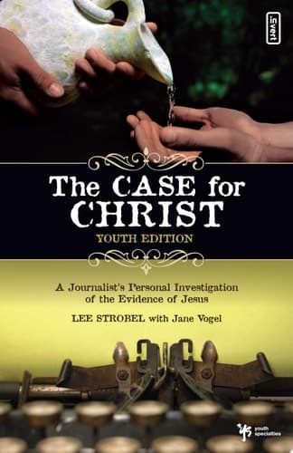 Cover of The Case for Christ A Journalist's Personal Investigation of the Evidence for Jesus