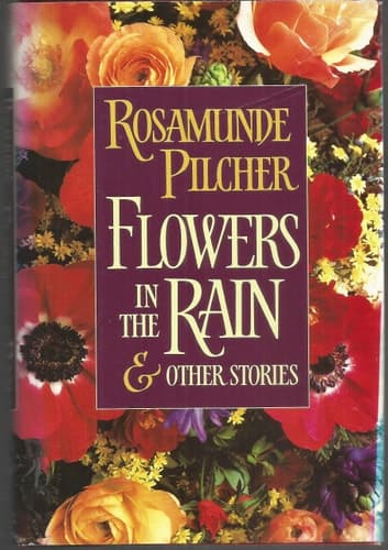 Cover of Flowers in the Rain & Other Stories