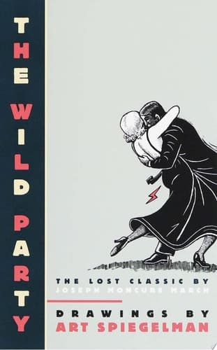 Cover of The Wild Party The Lost Classic by Joseph Moncure March