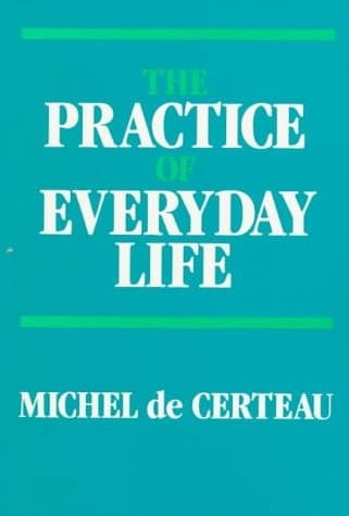 Cover of The Practice of Everyday Life