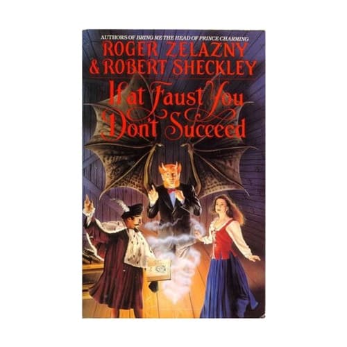 Cover of If at Faust You Don't Succeed