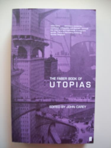 Cover of The Faber Book of Utopias