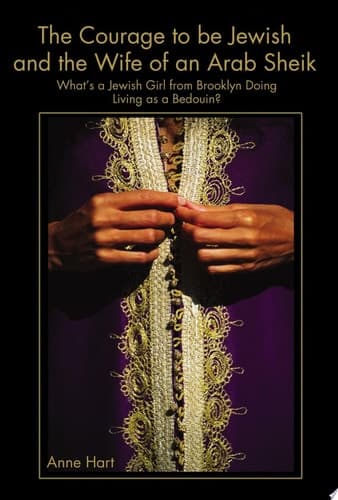Cover of The Courage to Be Jewish and the Wife of an Arab Sheik