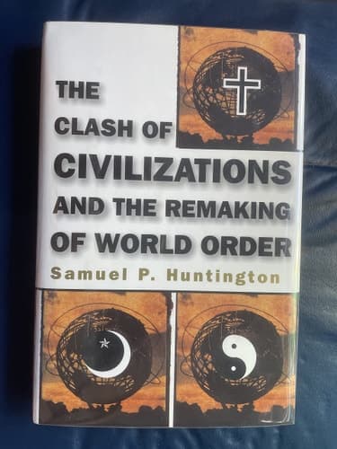 Cover of The Clash of Civilizations and the Remaking of World Order