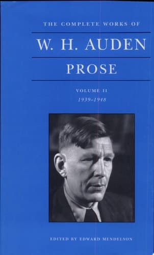 Cover of The Complete Works of W. H. Auden Prose. 1939-1948