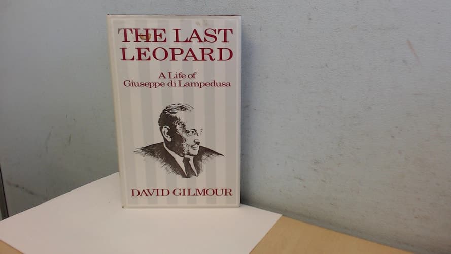 Cover of The last leopard: A life of Giuseppe di Lampedusa