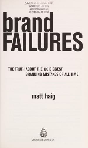 Cover of Brand Failures The Truth about the 100 Biggest Branding Mistakes of All Time