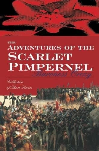 Cover of The Adventures of the Scarlet Pimpernel