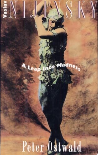 Cover of Vaslav Nijinsky A Leap Into Madness