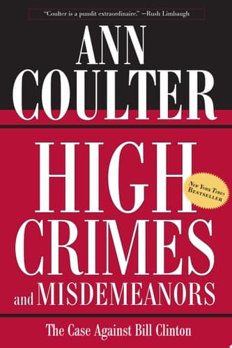 Cover of High Crimes and Misdemeanors The Case Against Bill Clinton