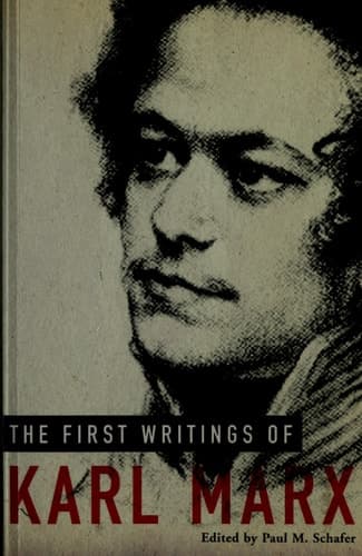 Cover of The First Writings of Karl Marx