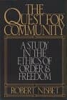 Cover of The Quest for Community: A Study in the Ethics of Order & Freedom