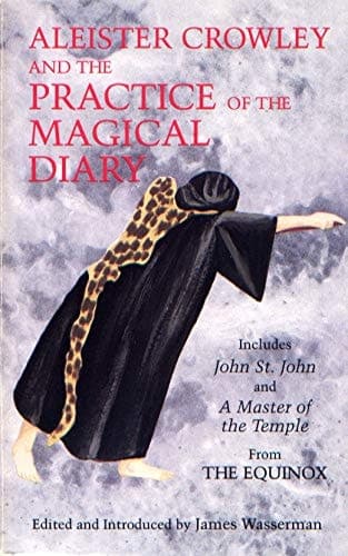 Cover of Aleister Crowley and the Practice of the Magical Diary