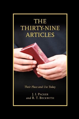 Cover of The Thirty-nine Articles Their Place and Use Today