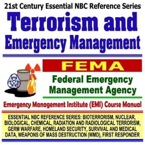 Cover of 21st Century Essential NBC Reference Series: Terrorism and Emergency Management, Federal Emergency Management Agency (FEMA) Independent Study Course ... Destruction WMD, First Responder Ringbound)