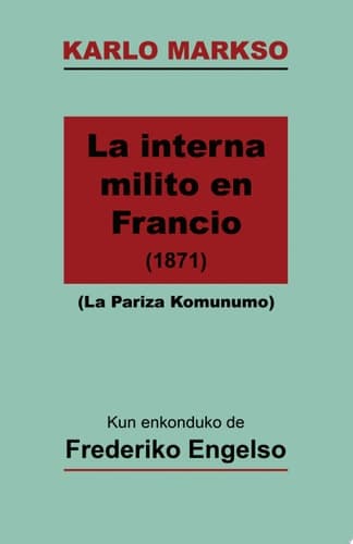 Cover of La Interna Milito en Francio (La Pariza Komunumo; in Esperanto)