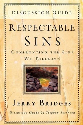 Cover of Respectable Sins Discussion Guide Confronting the Sins We Tolerate