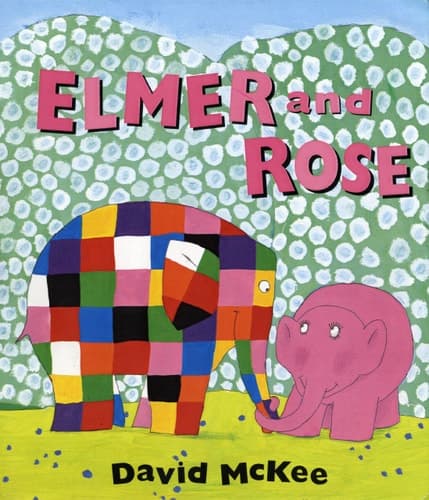Cover of Elmer and Rose