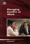 Cover of Managing Conflict at Work (Ami How-To)