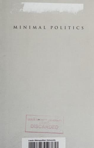 Cover of Minimal Politics: Performativity and Minimalism in Recent American Art (Issues in Cultural Theory)