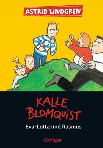 Cover of Kalle Blomquist, Eva-Lotta und Rasmus